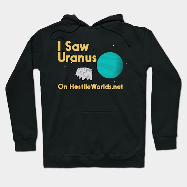 I Saw Uranus Hoodie by The Podcast Host